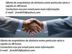 Oferta de empréstimo de dinheiro entre particular sério e rápido em Portugal. Contactem-nos por email para mais informação:  fcredit53@yahoo.com